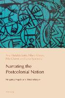 Narrating the Postcolonial Nation: Mapping Angola and Mozambique - Reconfiguring Identities in the Portuguese-speaking World 2 (Paperback)