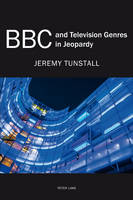 BBC and Television Genres in Jeopardy (Paperback)