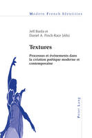 Textures: Processus Et Événements Dans La Création Poétique Moderne Et Contemporaine - Modern French Identities 120 (Paperback)