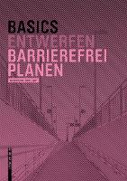 Basics Barrierefrei Planen - Basics (Paperback)