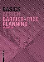 Basics Barrier-free Planning - Basics (englisch) (Paperback)