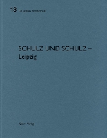 Schulz und Schulz - Leipzig: De aedibus international 18 - De aedibus international (Paperback)