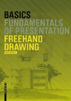 Basics Freehand Drawing - Basics (Hardback)