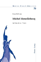 Michel Houellebecq: Author of our Times - Modern French Identities 70 (Paperback)