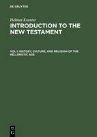 History, Culture, and Religion of the Hellenistic Age (Hardback)
