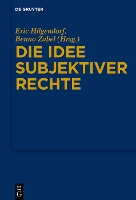 Die Idee subjektiver Rechte (Hardback)