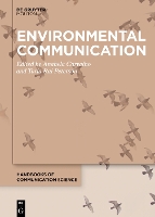 Environmental Communication - Handbooks of Communication Science (Hardback)