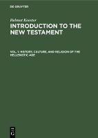 History, Culture, and Religion of the Hellenistic Age (Hardback)