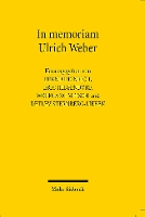 In memoriam Ulrich Weber: Reden und Vorträge anlässlich der akademischen Gedenkfeier für Ulrich Weber (Paperback)