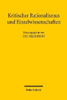 Kritischer Rationalismus und Einzelwissenschaften: Zum Einfluss des Kritischen Rationalismus auf die Grundlagendebatten (Paperback)