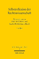 Selbstreflexion der Rechtswissenschaft - Recht - Wissenschaft - Theorie (Paperback)