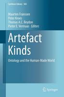 Artefact Kinds: Ontology and the Human-Made World - Synthese Library 365 (Hardback)
