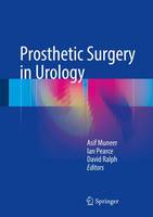Prosthetic Surgery in Urology (Hardback)
