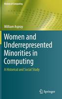Women and Underrepresented Minorities in Computing