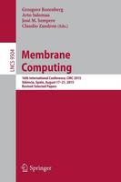 Membrane Computing: 16th International Conference, CMC 2015, Valencia, Spain, August 17-21, 2015, Revised Selected Papers - Theoretical Computer Science and General Issues 9504 (Paperback)