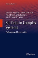 Big Data in Complex Systems: Challenges and Opportunities - Studies in Big Data 9 (Paperback)