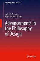 Advancements in the Philosophy of Design - Design Research Foundations (Hardback)