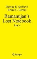 Ramanujan's Lost Notebook: Part V (Hardback)
