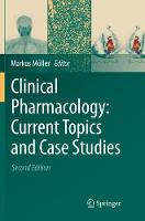 Clinical Pharmacology: Current Topics and Case Studies (Paperback)