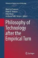Philosophy of Technology after the Empirical Turn - Philosophy of Engineering and Technology 23 (Paperback)