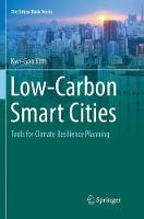 Low-Carbon Smart Cities: Tools for Climate Resilience Planning - The Urban Book Series (Paperback)