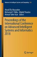 Proceedings of the International Conference on Advanced Intelligent Systems and Informatics 2018 - Advances in Intelligent Systems and Computing 845 (Paperback)