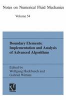 Boundary Elements: Implementation and Analysis of Advanced Algorithms: Proceedings of the Twelfth GAMM-Seminar Kiel, January 19–21, 1996 - Notes on Numerical Fluid Mechanics 50 (Paperback)