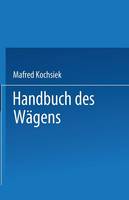 Handbuch des Wägens (Paperback)