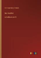 Der Aesthet: in Großdruckschrift (Paperback)