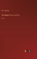 The Natural History of Pliny: Vol. 2 (Hardback)