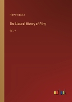 The Natural History of Pliny: Vol. 5 (Paperback)