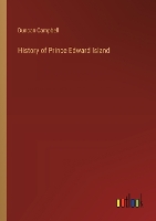 History of Prince Edward Island (Paperback)
