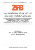 Von Der Grundung Bis Zur Insolvenz Erfahrungen Von Start-Up-Unternehmen - Zfb Special Issue (Paperback)