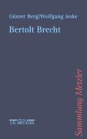 Bertolt Brecht - Sammlung Metzler (Paperback)