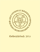 Lutherjahrbuch 83. Jahrgang 2016: Organ der internationalen Lutherforschung - Lutherjahrbuch (Hardback)