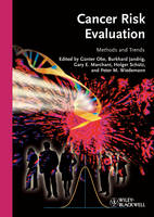 Cancer Risk Evaluation: Methods and Trends (Hardback)