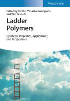 Ladder Polymers: Synthesis, Properties, Applications and Perspectives (Hardback)