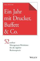 Ein Jahr mit Drucker, Buffett & Co.: 52 zeitlose Management-Weisheiten für die tägliche Businesspraxis (Hardback)