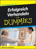 Erfolgreich Verhandeln für Dummies - Für Dummies (Paperback)