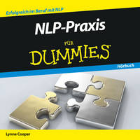 NLP-Praxis für Dummies Hörbuch - Für Dummies (CD-Audio)