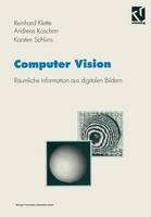 Computer Vision: Räumliche Information aus digitalen Bildern - Studium Technik (Paperback)