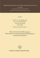 Über die chemische Modifizierung von Polyacrylnitril und entsprechenden Modellsubstanzen sowie deren Darstellung - Forschungsberichte des Landes Nordrhein-Westfalen (Paperback)