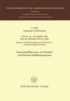 Spannungsrißkorrosion an Polyamid- und Polyester-Multifilamentgarnen - Forschungsberichte des Landes Nordrhein-Westfalen 2622 (Paperback)