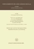 Beziehungen zwischen Garneigenschaften, Gewebekonstruktion und Veredlung - Forschungsberichte des Landes Nordrhein-Westfalen (Paperback)