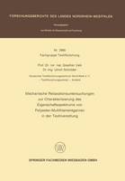 Mechanische Relaxationsuntersuchungen zur Charakterisierung des Eigenschaftsspektrums von Polyester-Multifilamentgarnen in der Textilveredlung - Forschungsberichte des Landes Nordrhein-Westfalen 2980 (Paperback)