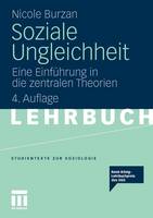 Soziale Ungleichheit: Eine Einfuhrung in Die Zentralen Theorien - Studientexte Zur Soziologie (Paperback)