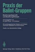 Praxis der Balint-Gruppen: Beziehungsdiagnostik und Beziehungstherapie (Paperback)