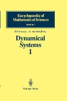 Dynamical Systems I: Ordinary Differential Equations and Smooth Dynamical Systems - Encyclopaedia of Mathematical Sciences 1 (Hardback)