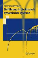 Einführung in die Analysis dynamischer Systeme - Springer-Lehrbuch (Paperback)