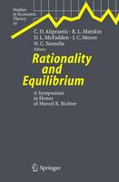 Rationality and Equilibrium: A Symposium in Honor of Marcel K. Richter - Studies in Economic Theory 26 (Hardback)